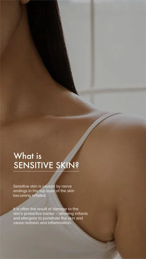 Sensitive Skin 